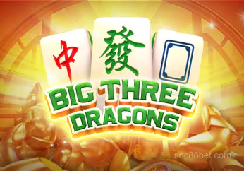 soc88bet Big Three Dragons