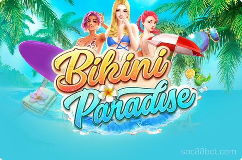 soc88bet Bikini Paradise